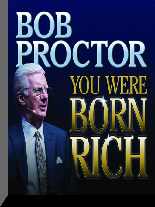 Title details for You Were Born Rich by Bob Proctor - Wait list
